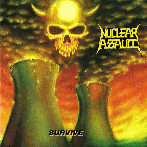 Nuclear Assault : Survive